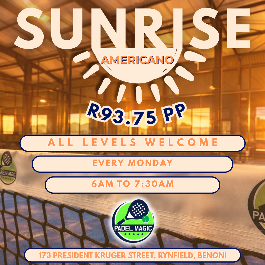 Sunrise Americano at Padel Magic Benoni